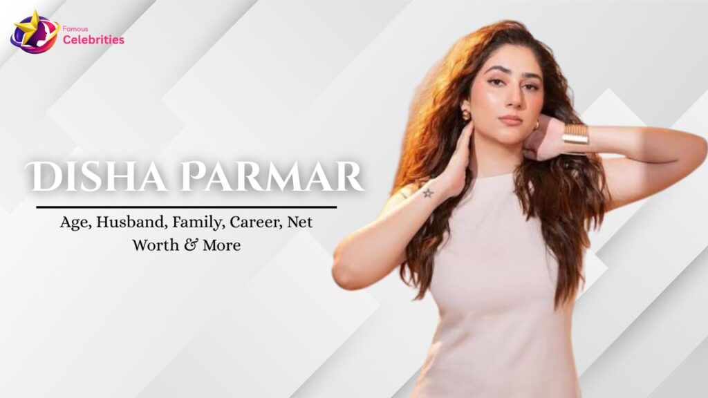 Disha Parmar
